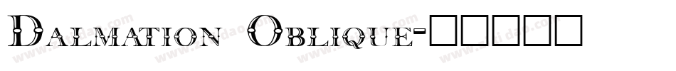 Dalmation Oblique字体转换